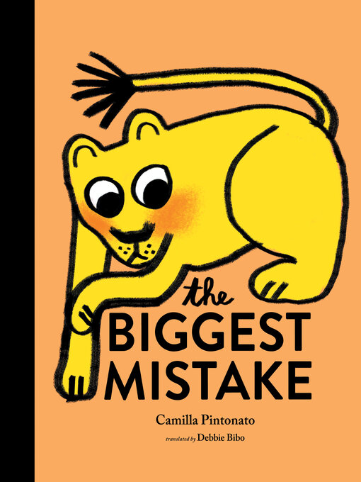 Title details for The Biggest Mistake by Camilla Pintonato - Available